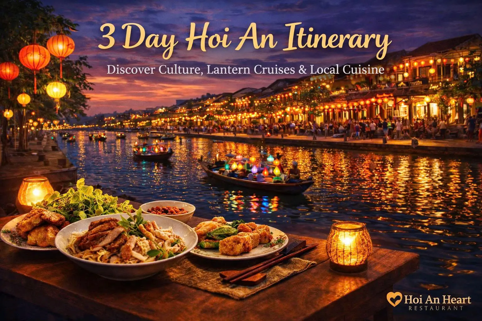 3 Day Hoi An Itinerary